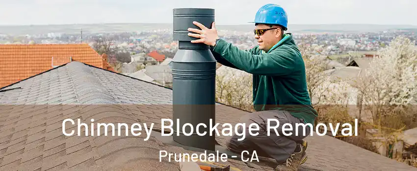 Chimney Blockage Removal Prunedale - CA