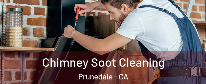  Chimney Soot Cleaning Prunedale - CA