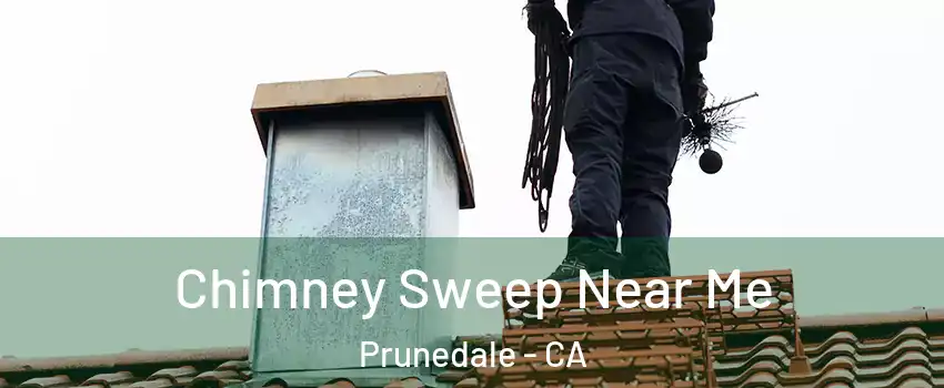  Chimney Sweep Near Me Prunedale - CA