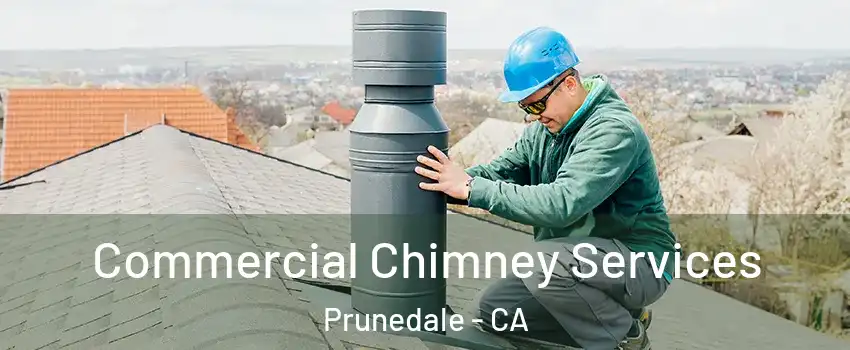  Commercial Chimney Services Prunedale - CA