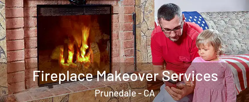  Fireplace Makeover Services Prunedale - CA