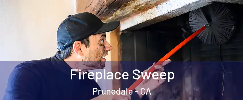  Fireplace Sweep Prunedale - CA