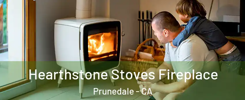  Hearthstone Stoves Fireplace Prunedale - CA