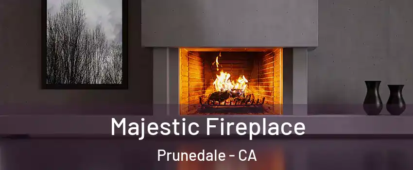  Majestic Fireplace Prunedale - CA