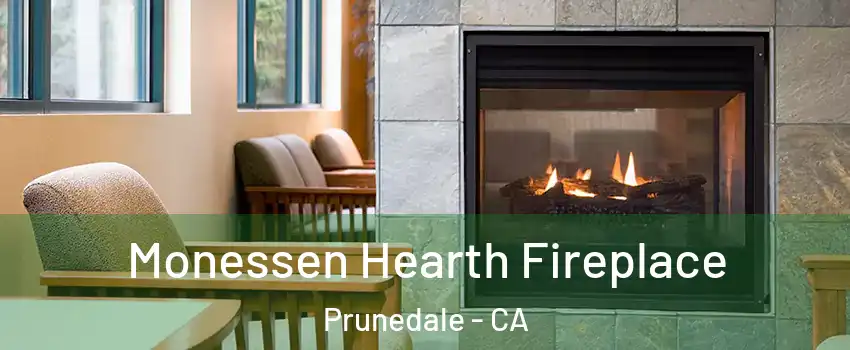 Monessen Hearth Fireplace Prunedale - CA