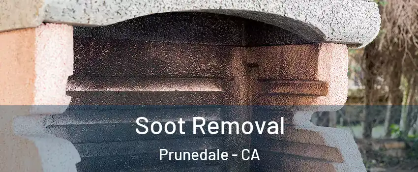  Soot Removal Prunedale - CA