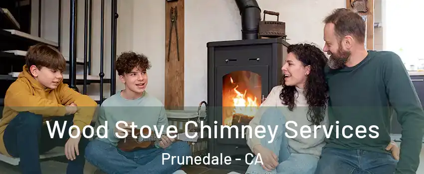  Wood Stove Chimney Services Prunedale - CA